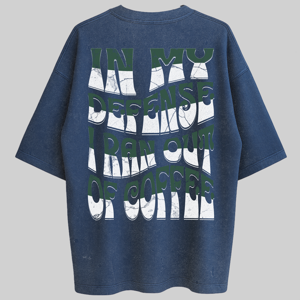 Oversized In My Defense Zero Encolhimento