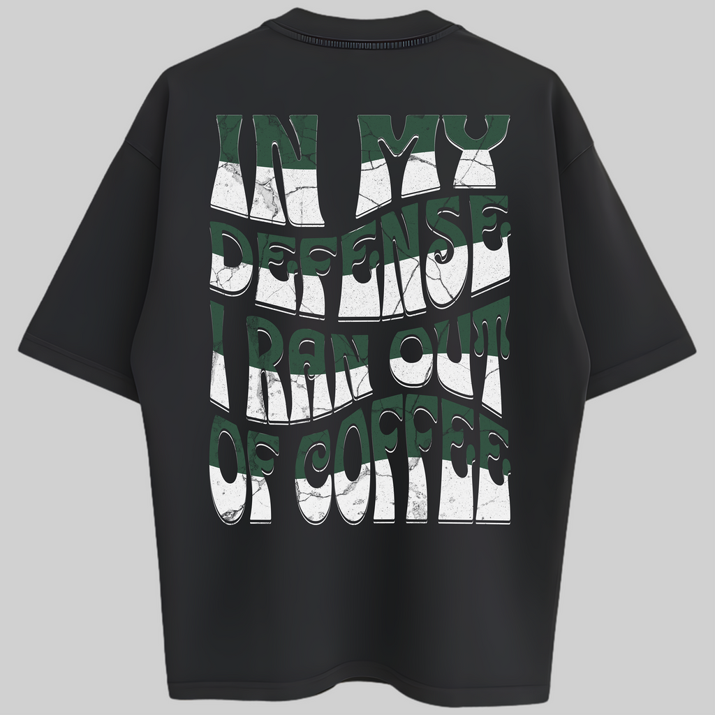 Oversized In My Defense Zero Encolhimento